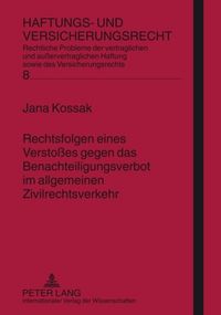 Produktbild: Rechtsfolgen eines Versto&szlig;es gegen das Benachteiligungsverbot im allgemeinen Zivilrechtsverkehr