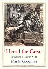 Produktbild: Herod the Great - Jewish King in a Roman World