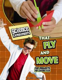 Produktbild: Science Experiments That Fly and Move