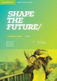 Produktbild: Shape the Future Level 1 Student's Book