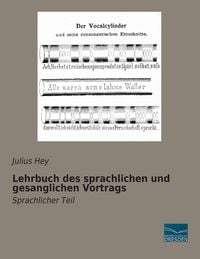 Produktbild: Lehrbuch des sprachlichen und gesanglichen Vortrags