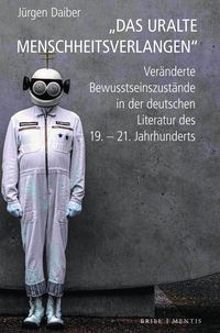 Produktbild: &bdquo;Das uralte Menschheitsverlangen&ldquo;