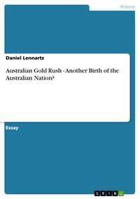 Produktbild: Australian Gold Rush - Another Birth of the Australian Nation?