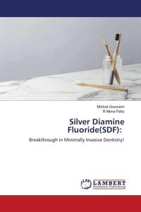 Produktbild: Silver Diamine Fluoride(SDF):