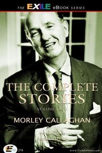 Produktbild: Complete Stories of Morley Callaghan