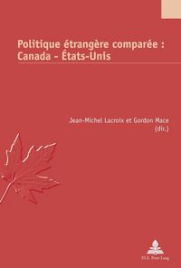Produktbild: Politique &eacute;trang&egrave;re compar&eacute;e : Canada &ndash; &Eacute;tats-Unis