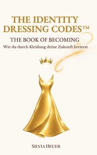Produktbild: The Identity Dressing Codes - The Book of Becoming