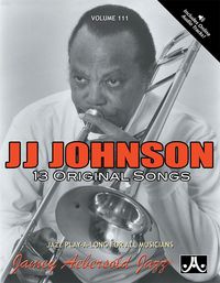 Produktbild: Johnson, J: Jamey Aebersold Jazz -- J. J. Johnson, Vol 111