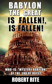 Produktbild: Babylon the Great is Fallen, is Fallen (Prophecy, #1)