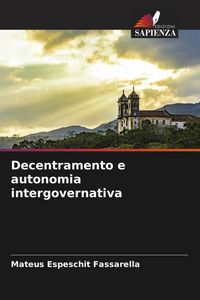 Produktbild: Decentramento e autonomia intergovernativa