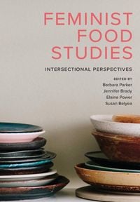 Produktbild: Feminist Food Studies