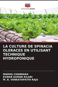 Produktbild: La Culture De Spinacia Oleraces En Utilisant Technique Hydroponique