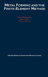 Produktbild: Metal Forming and the Finite-Element Method