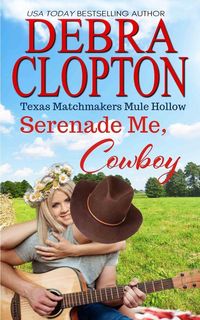 Produktbild: Serenade Me, Cowboy