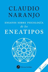 Bild vom Artikel Ensayos sobre psicología de los eneatipos vom Autor Claudio Naranjo