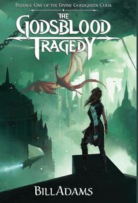 Produktbild: The Godsblood Tragedy