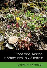 Produktbild: Harrison, S: Plant and Animal Endemism in California