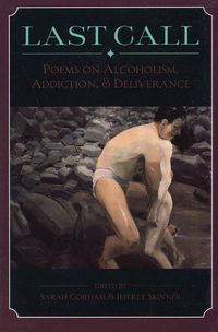 Produktbild: Last Call: Poems on Alcoholism, Addiction, & Deliv