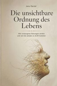 Produktbild: Die unsichtbare Ordnung des Lebens