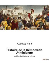 Produktbild: Histoire de la D&eacute;mocratie Ath&eacute;nienne