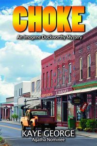 Produktbild: Choke (An Imogene Duckworthy Mystery, #1)