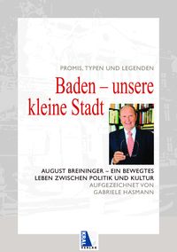 Produktbild: Baden - Unsere kleine Stadt. Promis, Typen und Legenden