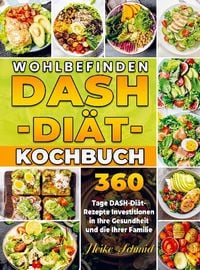 Produktbild: Wohlbefinden DASH-Di&auml;t-Kochbuch