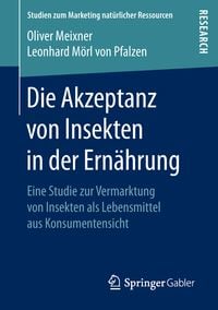 Produktbild: Die Akzeptanz von Insekten in der Ern&auml;hrung