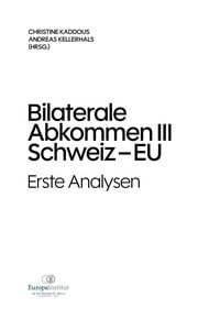 Produktbild: Bilaterale Abkommen III Schweiz-EU