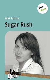 Produktbild: Sugar Rush - Literatur-Quickie
