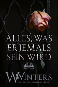 Produktbild: Alles, Was Er Jemals Sein Wird