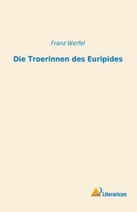 Produktbild: Die Troerinnen des Euripides