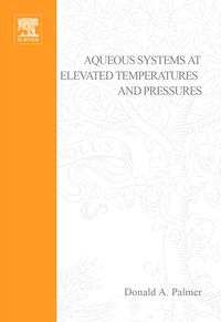 Produktbild: Aqueous Systems at Elevated Temperatures and Pressures