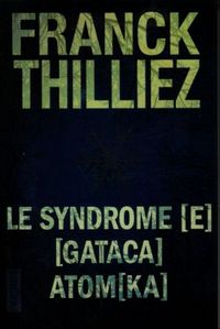 Produktbild: Le syndrome E. Gataca. Atomka