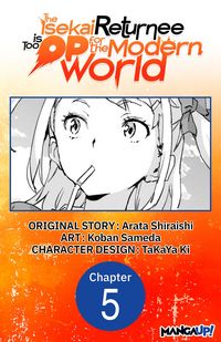 Produktbild: The Isekai Returnee is Too OP for the Modern World #005