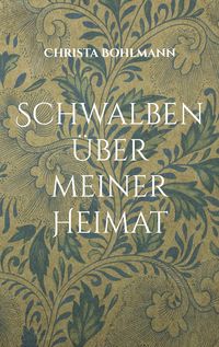 Produktbild: Schwalben &uuml;ber meiner Heimat