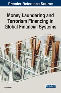 Produktbild: Money Laundering and Terrorism Financing in Global Financial Systems