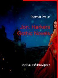 Produktbild: Jon. Harkers Gothic Novels