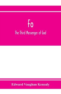 Produktbild: Fo, the third messenger of God