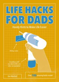Produktbild: Marshall, D: Life Hacks for Dads