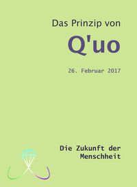 Produktbild: Das Prinzip von Q'uo (26. Februar 2017)