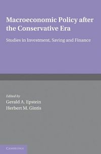 Produktbild: Macroeconomic Policy After the Conservative Era
