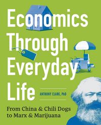 Produktbild: Economics Through Everyday Life