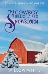 Produktbild: The Cowboy Billionaire's Snowstorm