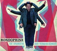 Bild vom Artikel Die Dramatik der Vergeblichkeit vom Autor Rondoprinz