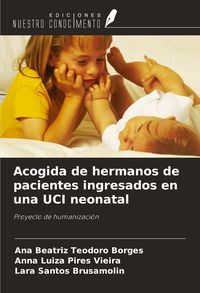 Produktbild: Acogida de hermanos de pacientes ingresados en una UCI neonatal