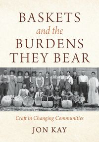 Produktbild: Baskets and the Burdens They Bear