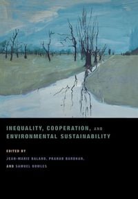 Produktbild: Inequality, Cooperation, and Environmental Sustainability