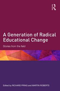 Produktbild: A Generation of Radical Educational Change