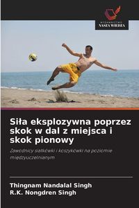 Produktbild: Si&iquest;a eksplozywna poprzez skok w dal z miejsca i skok pionowy